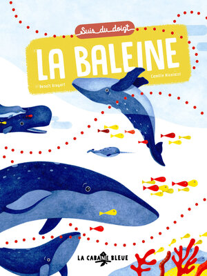 cover image of Suis du doigt la baleine